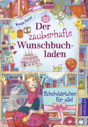 [Zauberhafte Wunschbuchladen 03] • Der zauberhafte Wunschbuchladen 3